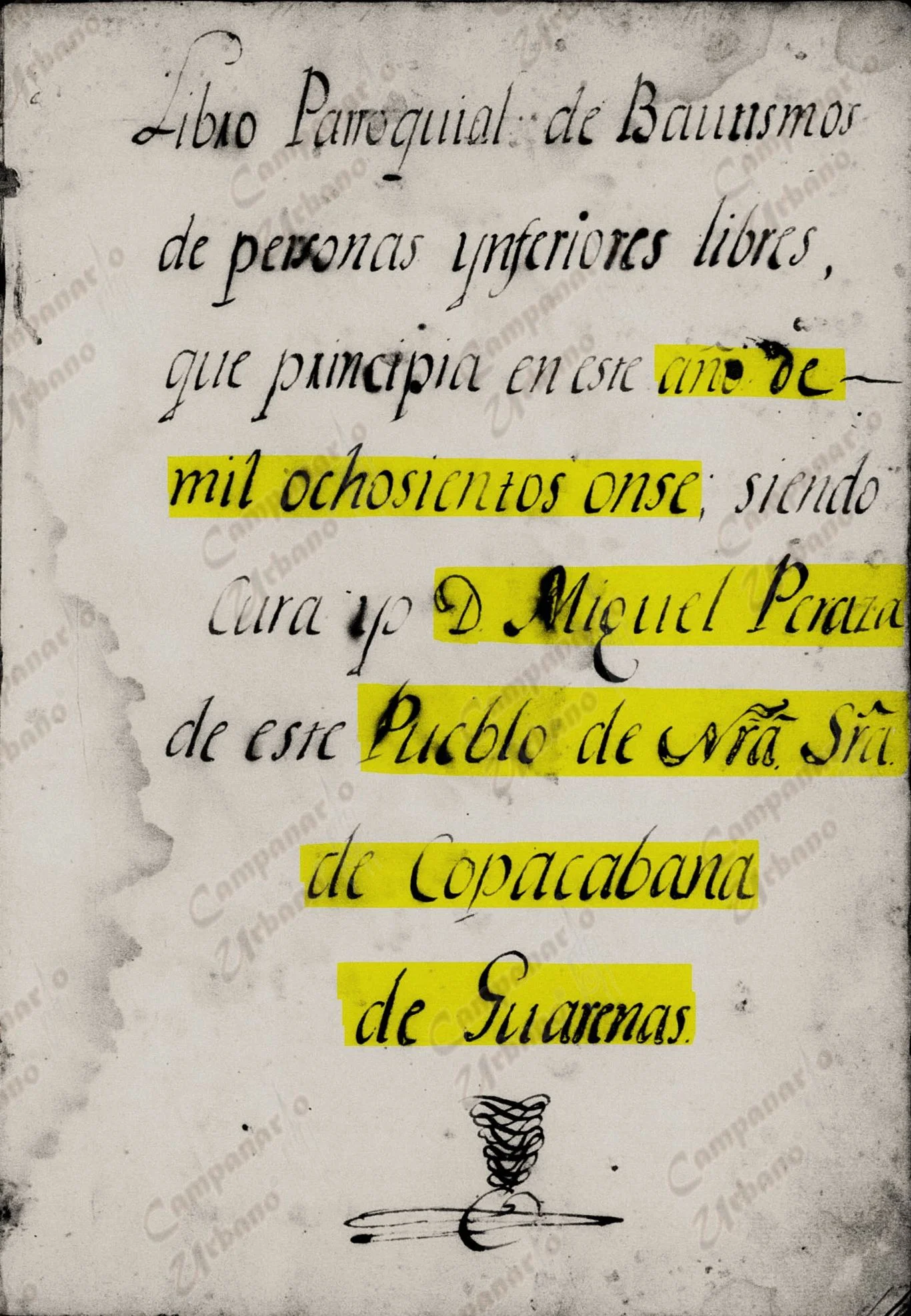 Libro Parroquial de Bautismos de personas inferiores libres del pueblo de Nuestra Señora de Copacabana de Guarenas. Cura Don Miguel Peraza. Año 1811.
